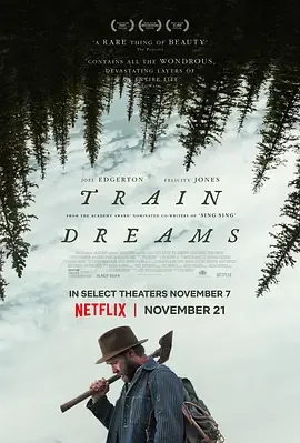 火车梦 Train Dreams 4K 1080P 夸克 百度 迅雷 下载 网盘资源 电影 高清 Quark封面